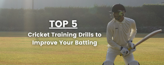 Top 5 Cricket Training Drills to Improve Your Batting