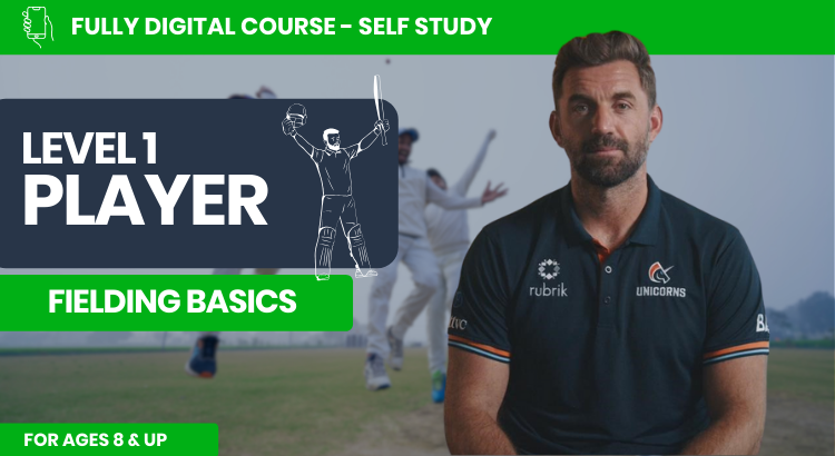 LP Cricket Fielding Basics Course (Level 1)
