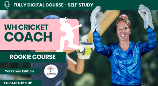 Women in Cricket Rookie Coach Course (Yorkshire Edition)