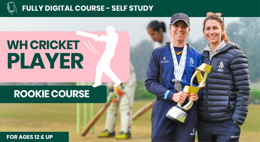 WH Cricket Player Course: Rookie Course (Level 1)